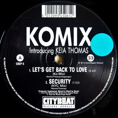 KOMIX, KEIA THOMAS - Let's Get Back To Love