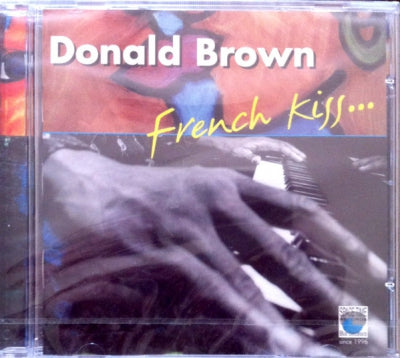 DONALD BROWN - French Kiss