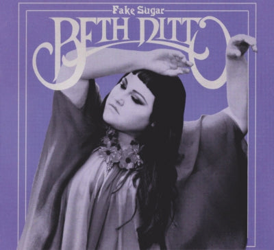 BETH DITTO - Fake Sugar