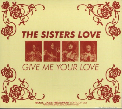 SISTERS LOVE - Give me your love