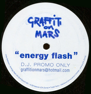 JOEY BELTRAM - Energy Flash (Graffiti On Mars Remixes)