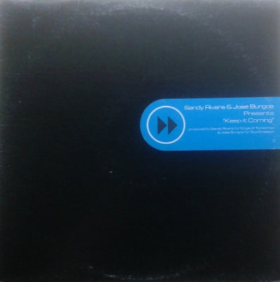 SANDY RIVERA & JOSE BURGOS - Keep It Coming