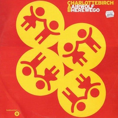 CHARLOTTE BIRCH - Airwolf / Here We Go