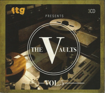VARIOUS - FTG Presents The Vaults (Vol. 5)