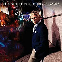PAUL WELLER - More Modern Classics