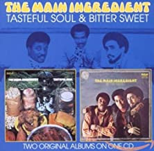 THE MAIN INGREDIENT - Tasteful Soul & Bitter Sweet