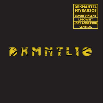 LEVON VINCENT / LEGOWELT / JOEY ANDERSON / CENTRAL - Dekmantel 10 Years 03