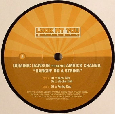 DOMINIC DAWSON PRESENTS AMRICK CHANNA - Hangin On A String