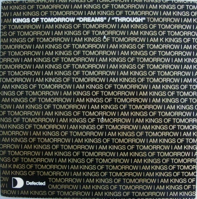 KINGS OF TOMORROW - Dreams / Through