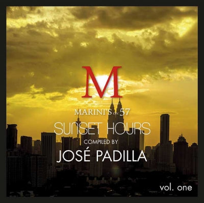 JOSE PADILLA - Marini's On 57 - Sunset Hours Vol One