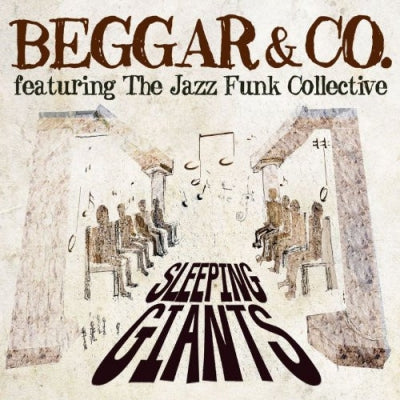 BEGGAR & CO. FEATURING THE FUNK JAZZ COLLECTIVE - Sleeping Giants