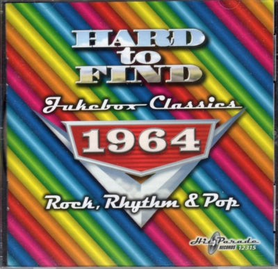 VARIOUS - Hard To Find Jukebox Classics 1964: Rock, Rhythm & Pop