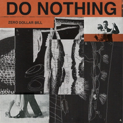 DO NOTHING - Zero Dollar Bill