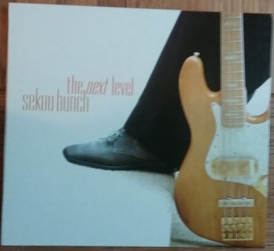 SEKOU BUNCH - The Next Level