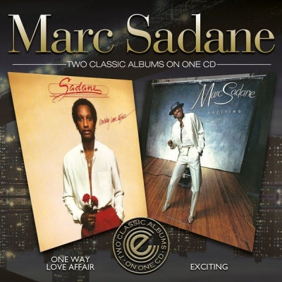 MARC SADANE - One-Way Love Affair / Exciting