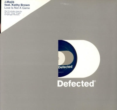 J MAJIK FEAT.KATHY BROWN - Love Is Not A Game