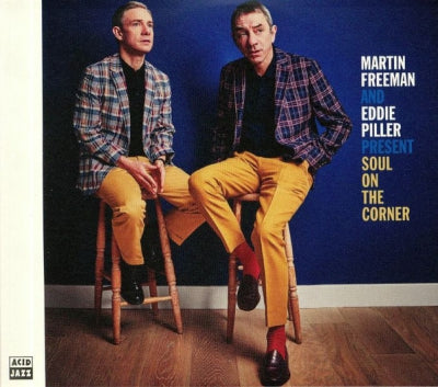 MARTIN FREEMAN AND EDDIE PILLER - Soul On The Corner