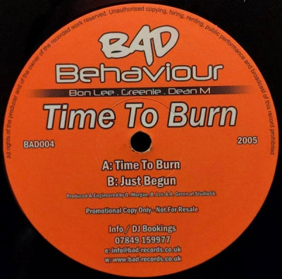 BAD BEHAVIOUR - Time To Burn / Just Begun