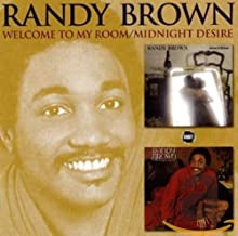 RANDY BROWN - Welcome To My Room / Midnight Desire