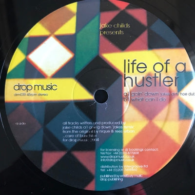 VARIOUS (NIQUE & REES URBAN / JAKE CHILDS) - Life Of A Hustler (Goin' Down / What Can I Do)