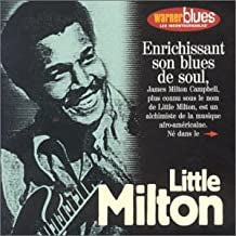 LITTLE MILTON - Les Incontournables Warner Blues