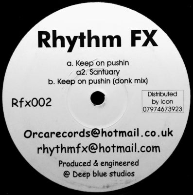 RHYTHM FX - Keep On Pushin / Santuary