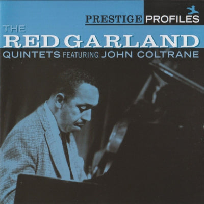 RED GARLAND QUINTETS FEATURING JOHN COLTRANE - The Red Garland Quintets