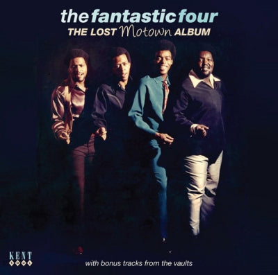 FANTASTIC FOUR - The Lost Motown Album