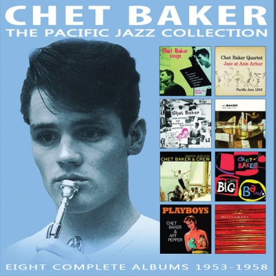 CHET BAKER - The Pacific Jazz Collection