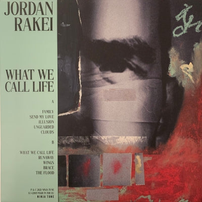 JORDAN RAKEI - What We Call Life