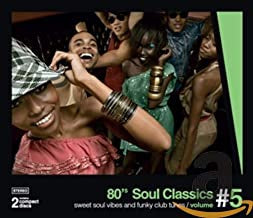 VARIOUS - 80's Soul Classics Volume #5 - Sweet Soul Vibes And Funky Club Tunes