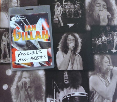 IAN GILLAN - Access All Areas