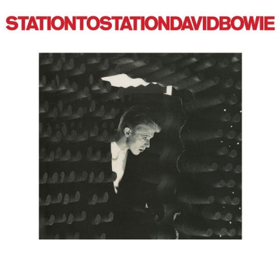 DAVID BOWIE - Station To Station