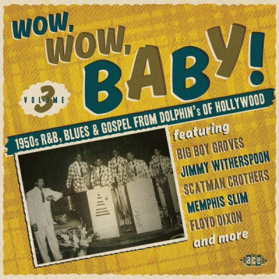 VARIOUS - Wow, Wow, Baby! Volume 3
