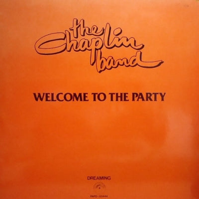 CHAPLIN BAND - Welcome To The Party