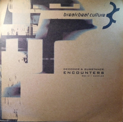 DECODER & SUBSTANCE - Encounters LP Sampler