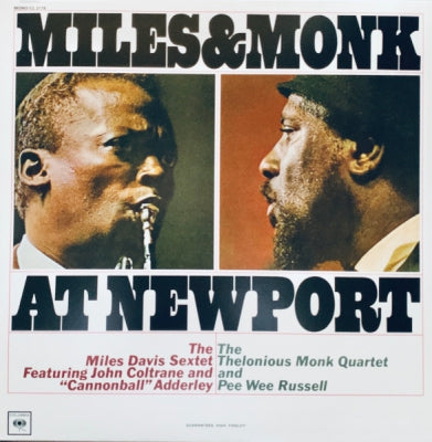 MILES DAVIS SEXTET & THELONIOUS MONK QUARTET - Miles & Monk At Newport