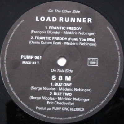 LOAD RUNNER / S 8 M - Frantic Freddy / Buz One / Buz Two