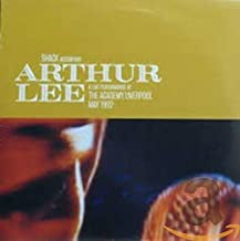 ARTHUR LEE w/ SHACK - Live At The Academy, Liverpool