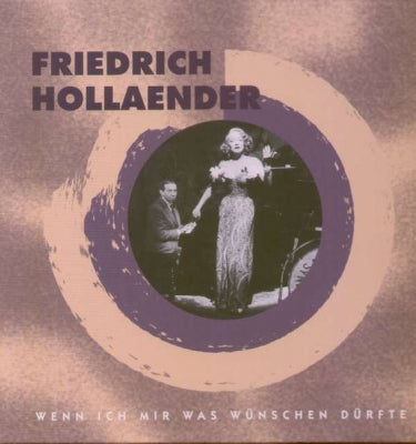 FRIEDRICH HOLLAENDER - Wenn Ich Mir Was Wünschen Dürfte