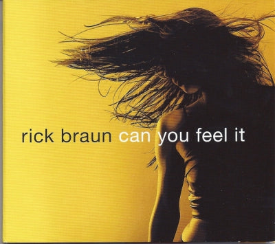 RICK BRAUN - Can You Feel It