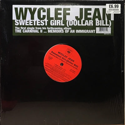 WYCLEF JEAN FEATURING AKON, LIL WAYNE AND INTRODUCING NIIA - Sweetest Girl (Dollar Bill)
