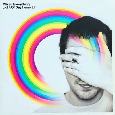FRED EVERYTHING - Light Of Day Remix EP
