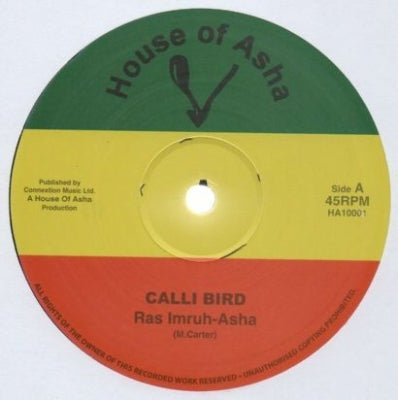 RAS IMRU-ASHA - Calli Bird