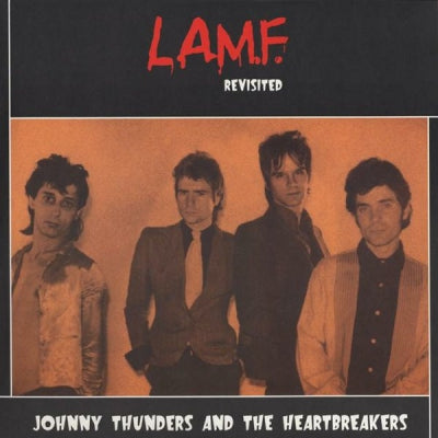 JOHNNY THUNDERS & THE HEARTBREAKERS - L.A.M.F. Revisited