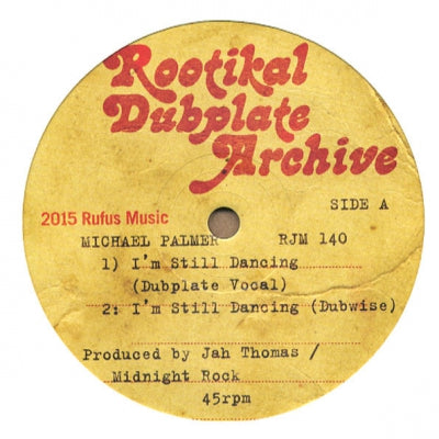 MICHAEL PALMER / ROBERT FRENCH - Im Still Dancing / We No Want No War