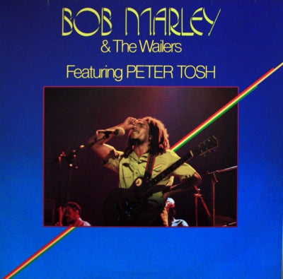 BOB MARLEY & THE WAILERS FEATURING PETER TOSH - Bob Marley & The Wailers Featuring Peter Tosh