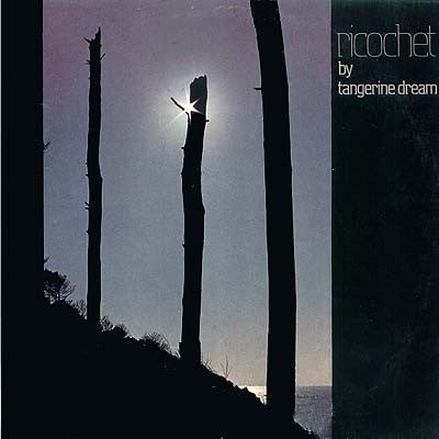 TANGERINE DREAM - Ricochet