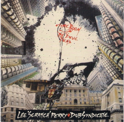 LEE 'SCRATCH' PERRY & DUB SYNDICATE - Time Boom X De Devil Dead