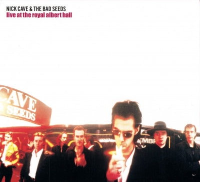 NICK CAVE AND THE BAD SEEDS - Live At The Royal Albert Hall